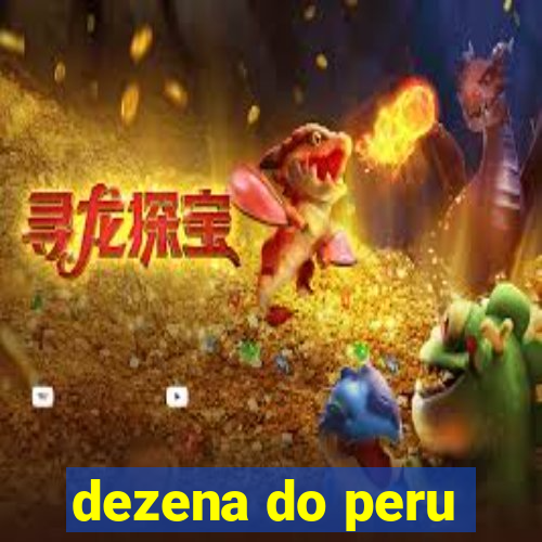 dezena do peru